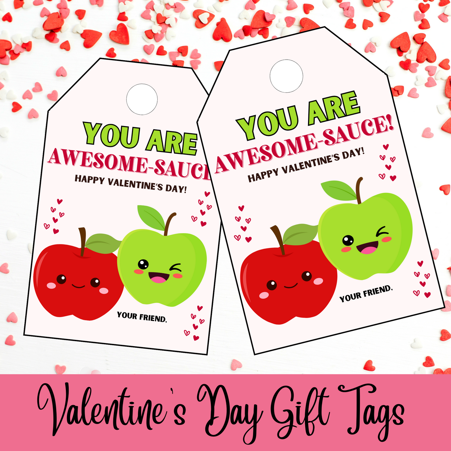 Valentine's Day Gift Tags - You Are Awesome-Sauce!
