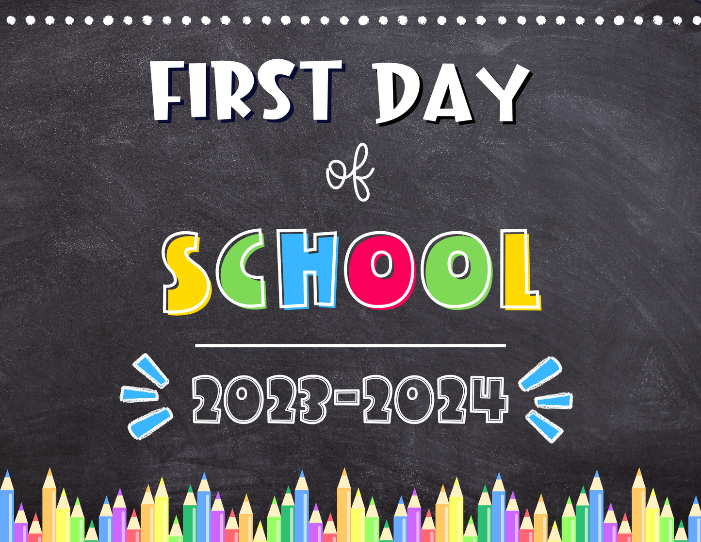 First/Last Day of School Signs 2023-2024