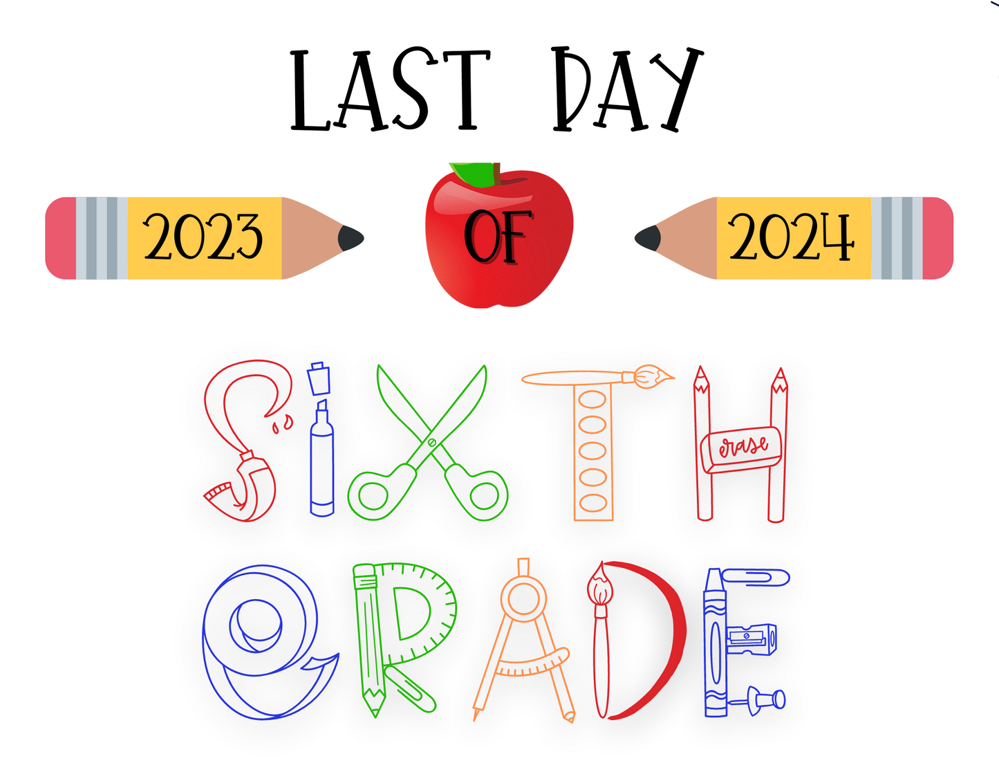 First/Last Day of School Signs 2023-2024